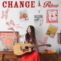 Rihwaメジャーデビューシングル「CHANGE」ジャケット