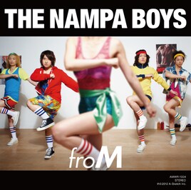 THE NAMPA BOYSミニアルバム「froM」でエクササイズ