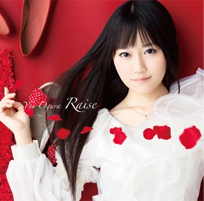 小倉唯はこの夏ソロデビュー。7月21日に1stシングル「Raise」（写真は初回限定盤ジャケット）をリリースした。