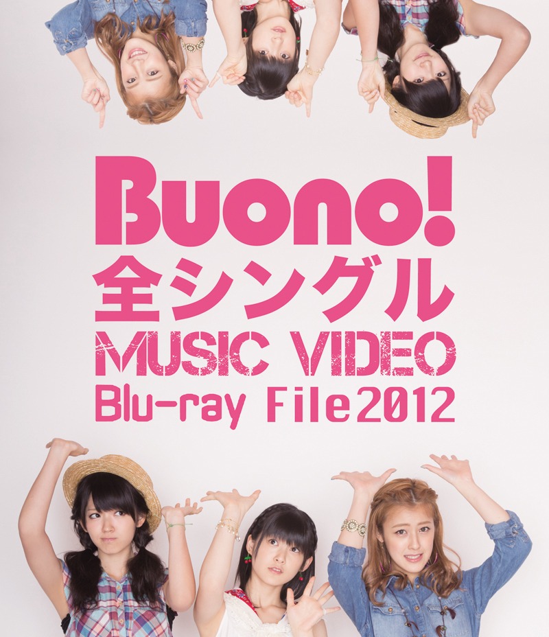 Blu-ray「Buono!全シングルMUSIC VIDEO Blu-ray File2012」ジャケット