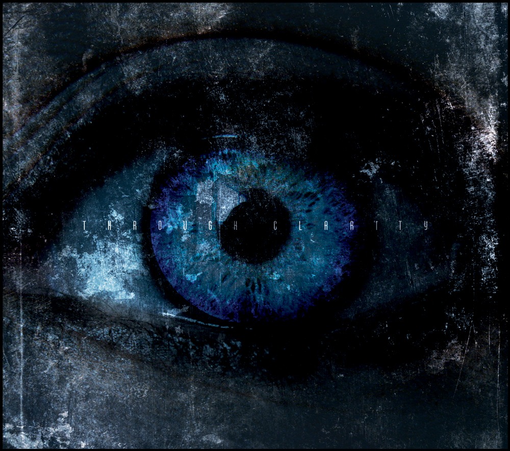 ミニアルバム「Through Clarity」ジャケット