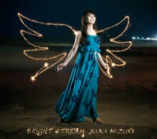水樹奈々「BRIGHT STREAM」ジャケット