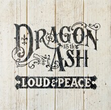 Dragon Ash「LOUD & PEACE」ジャケット