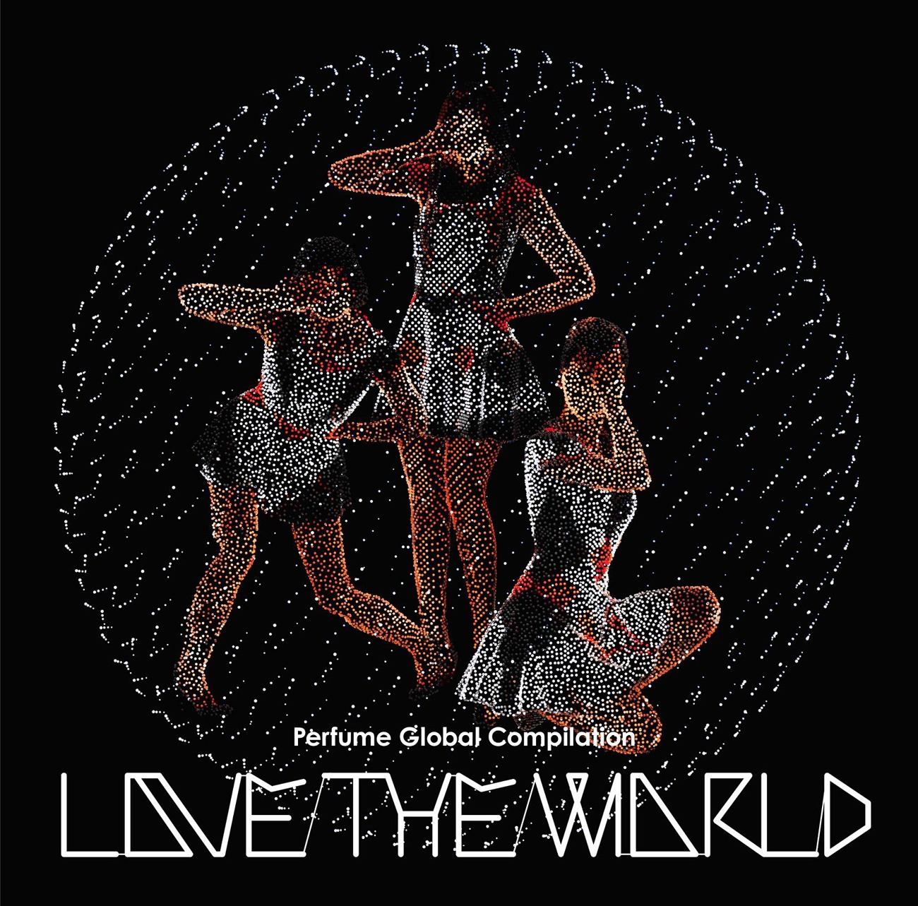 Perfume「Perfume Global Compilation "LOVE THE WORLD"」通常盤ジャケット
