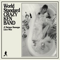 ミックスCD「World Standard CRAZY KEN BAND A Tatsuo Sunaga Live Mix」ジャケット