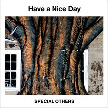 SPECIAL OTHERS「Have a Nice Day」ジャケット