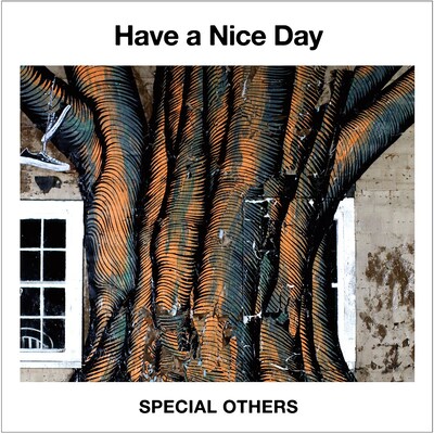 SPECIAL OTHERS「Have a Nice Day」ジャケット
