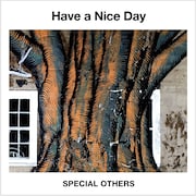 SPECIAL OTHERS「Have a Nice Day」ジャケット
