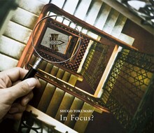 トクマルシューゴ「In Focus?」ジャケット