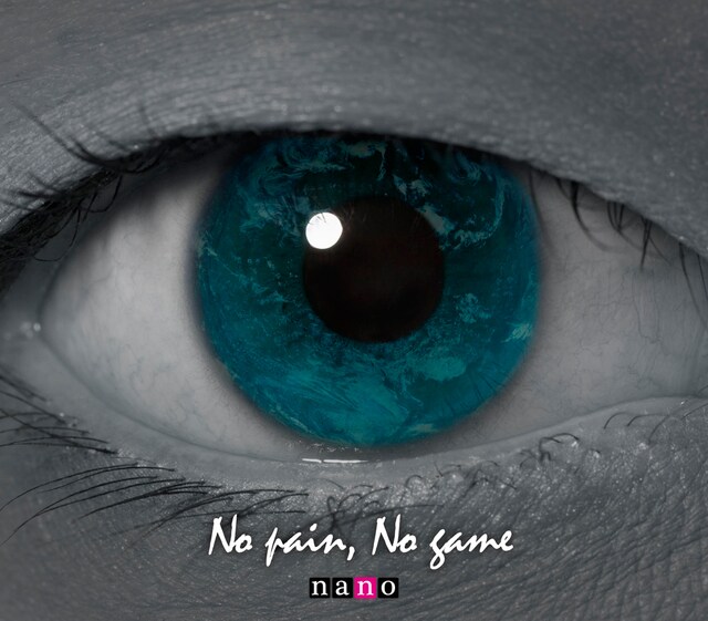 ナノ「No pain, No game」ナノ ver.ジャケット