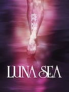 「LUNA SEA The End of the Dream ZEPP TOUR 2012「降臨」チケットは10月20日より一般発売開始。