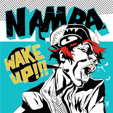 難波章浩-AKIHIRO NAMBA-「WAKE UP!!!」初回盤ジャケット