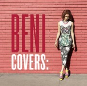 BENI「COVERS」デラックス盤にEXILE＆平井カバーPV収録