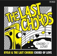 RYOJI & THE LAST CHORDS「CHORD OF LOVE」ジャケット