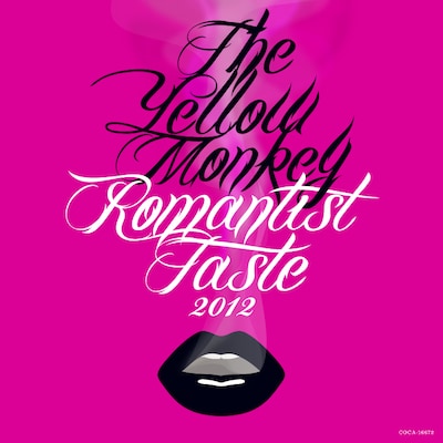 THE YELLOW MONKEY「Romantist Taste 2012」ジャケット