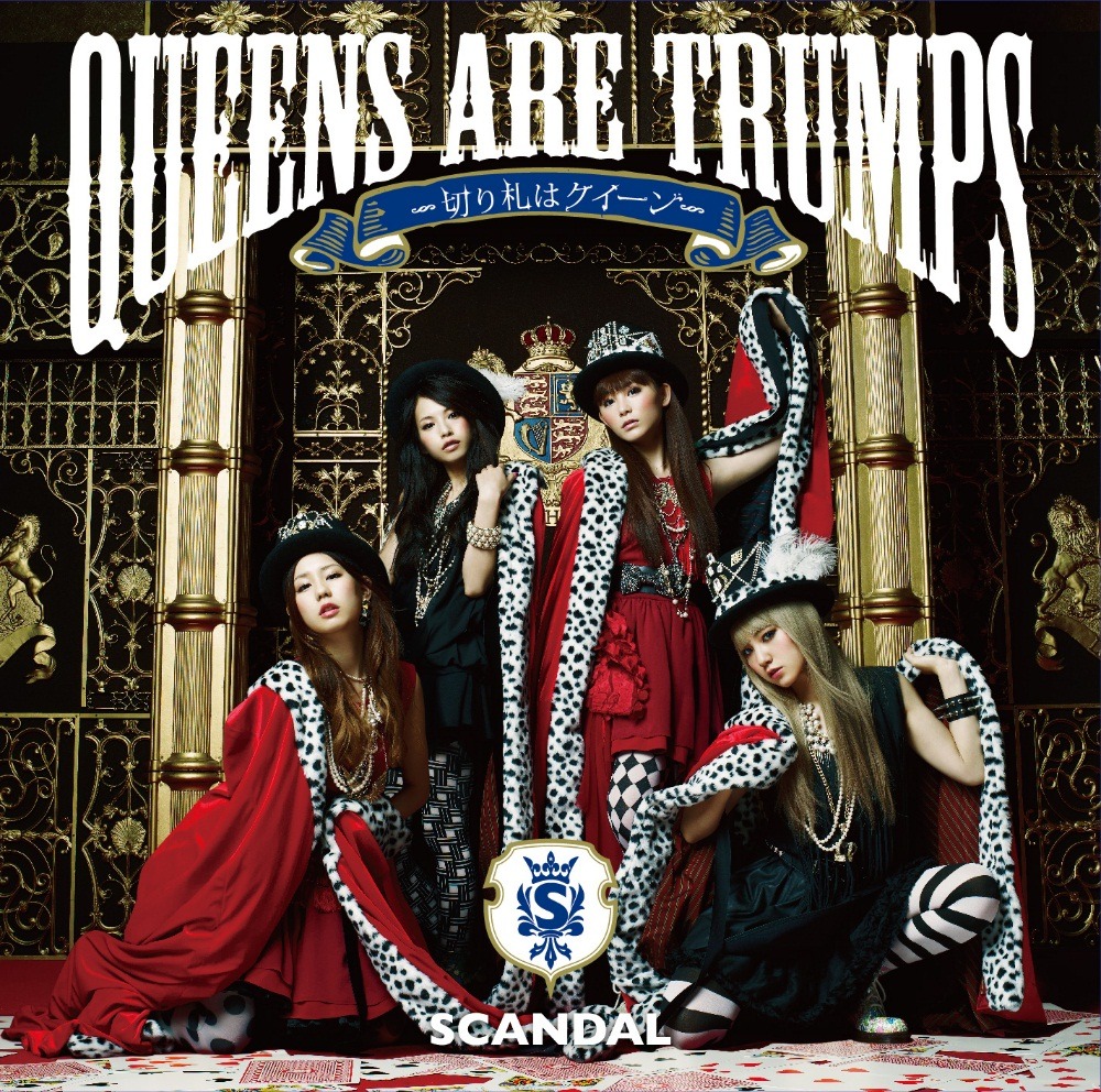 SCANDAL「Queens are trumps -切り札はクイーン-」初回限定盤ジャケット