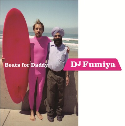 DJ Fumiya「Beats for Daddy」ジャケット