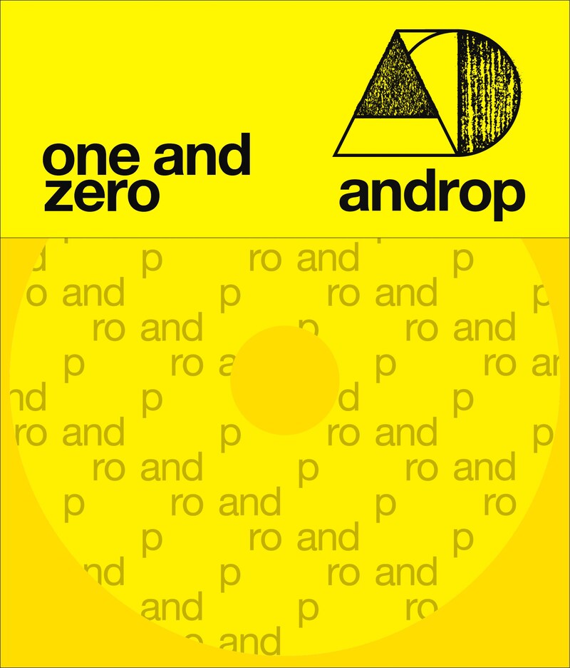androp「one and zero」初回限定盤ジャケット
