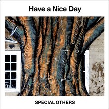 SPECIAL OTHERS最新アルバム「Have a Nice Day」ジャケット