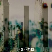 「UNDERRATED」ジャケット