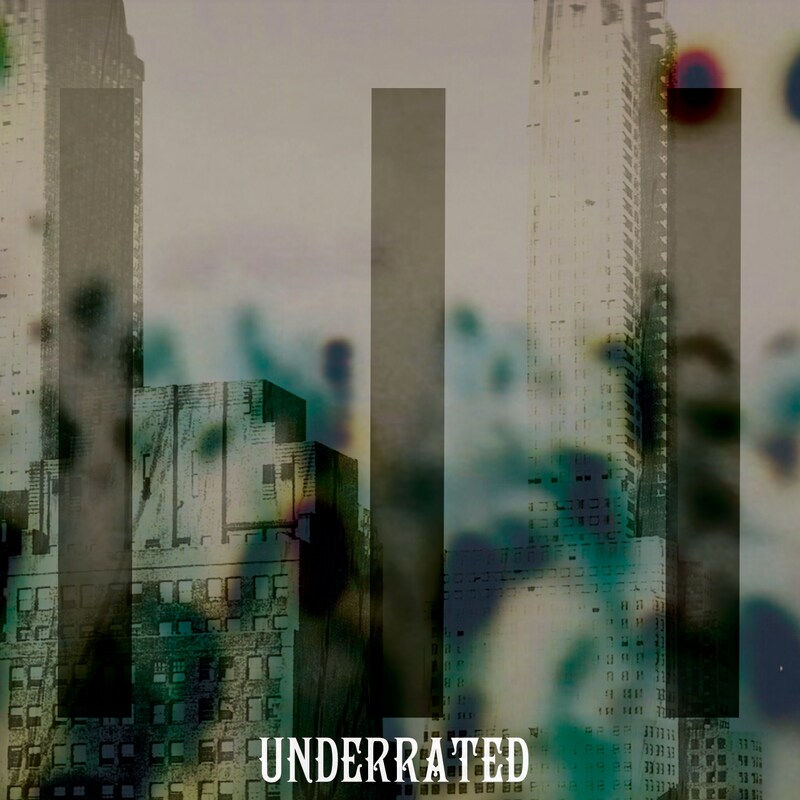 「UNDERRATED」ジャケット