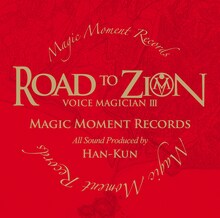 HAN-KUN「VOICE MAGICIAN III ～ROAD TO ZION～」通常盤ジャケット