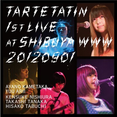 タルトタタン「1st LIVE @ SHIBUYA WWW」ジャケット