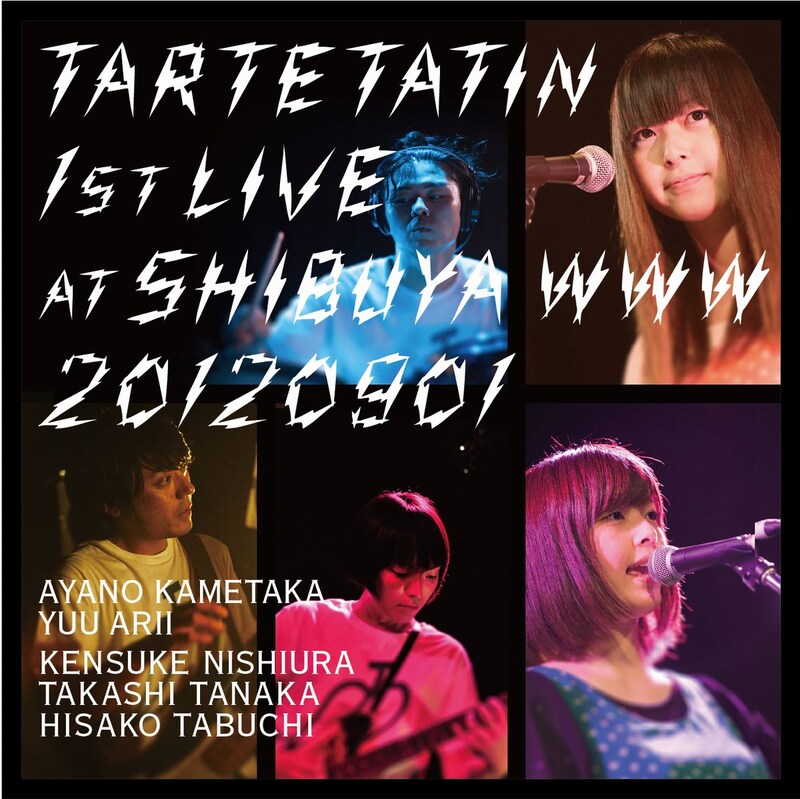 タルトタタン「1st LIVE @ SHIBUYA WWW」ジャケット