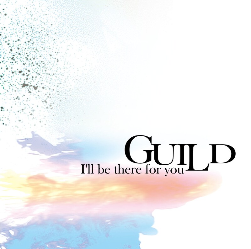 ギルド「I'll be there for you」初回限定盤Aジャケット
