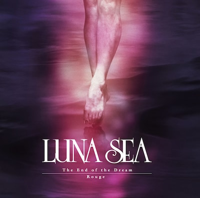 LUNA SEA「The End of the Dream / Rouge」ジャケット