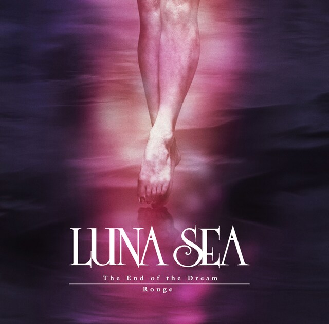 LUNA SEA「The End of the Dream / Rouge」ジャケット