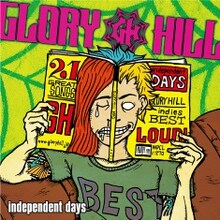 GLORY HILL「independent days」ジャケット