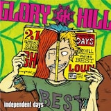 GLORY HILL「independent days」ジャケット