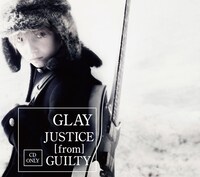 GLAY「JUSTICE [from] GUILTY」CD仕様ジャケット