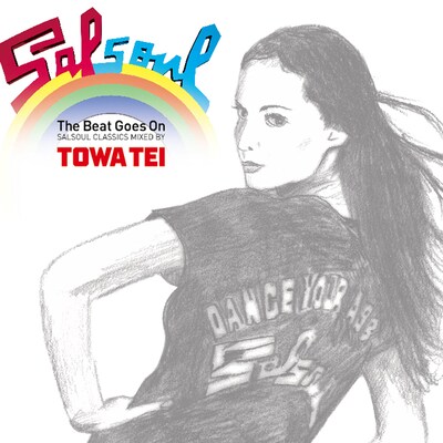 TOWA TEI「The Beat Goes On -SALSOUL CLASSICS Mixed by TOWA TEI-」ジャケット