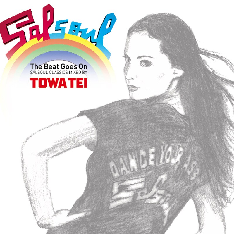 TOWA TEI「The Beat Goes On -SALSOUL CLASSICS Mixed by TOWA TEI-」ジャケット