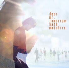秦基博「Dear Mr.Tomorrow」通常盤ジャケット