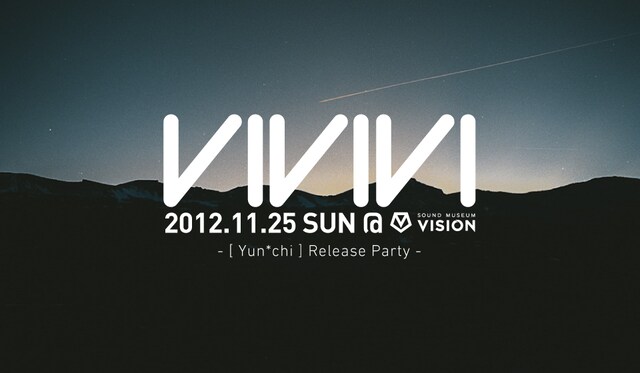「VIVIVI -『Yun*chi』Release Party -」フライヤー