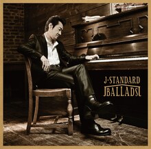 大友康平「J-STANDARD BALLADS」ジャケット