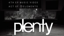 plenty「ACT OF (3)ELEMENTS」のワンシーン。