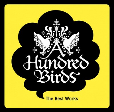 A Hundred Birds「The Best Works」ジャケット