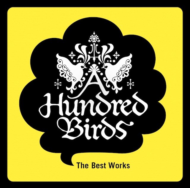 A Hundred Birds「The Best Works」ジャケット