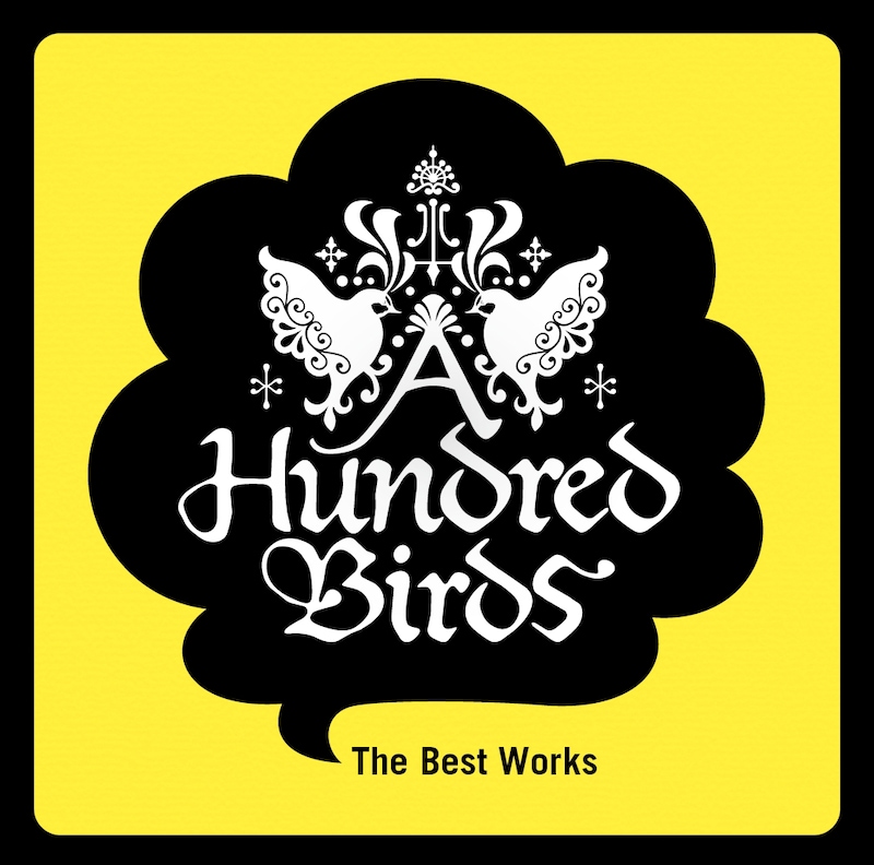 A Hundred Birds「The Best Works」ジャケット