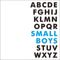 SMALL BOYS「ABCDEFGHIJKLMNOPQRSTUVWXYZ」ジャケット