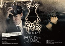 「FAKE? LIVE -Decade-」フライヤー
