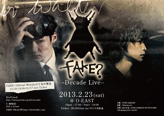 「FAKE? LIVE -Decade-」フライヤー