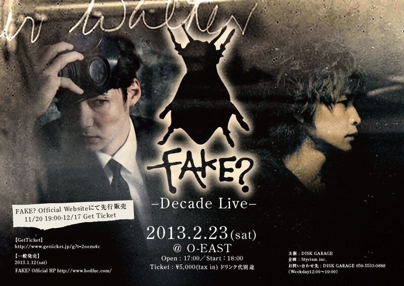 「FAKE? LIVE -Decade-」フライヤー
