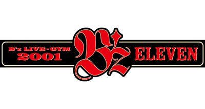 「B'z LIVE-GYM 2001 -ELEVEN-」ツアーロゴ