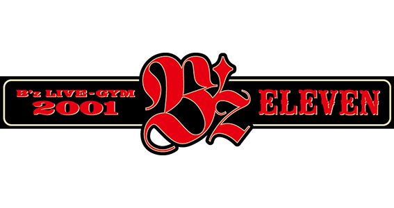 「B'z LIVE-GYM 2001 -ELEVEN-」ツアーロゴ