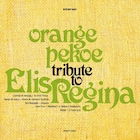 orange pekoe、エリス・レジーナ名曲カバー集を発表